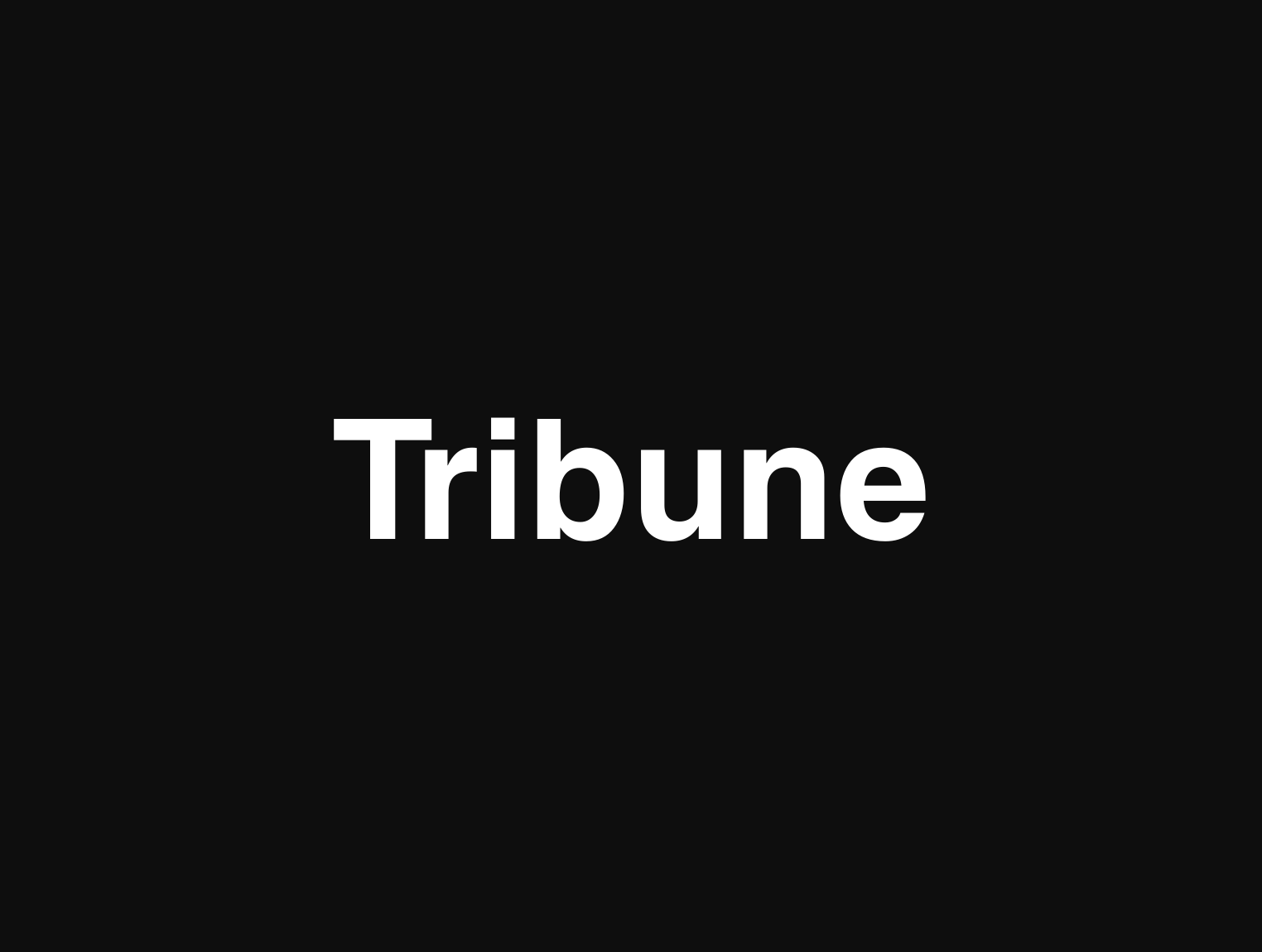 Tribune